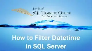 SQL Date Comparison - How to filter Datetime in SQL Server - Quick Tips Ep38