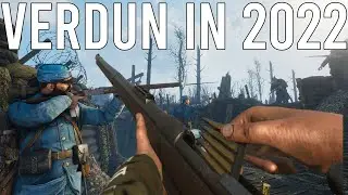 Verdun In 2022 - Does It Hold Up