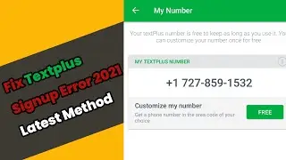 How To Fix TextPlus Sign Up Error 2021 [ Latest Updated Method 100% Working ]