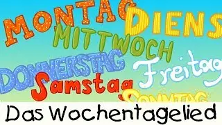 💡 Das Wochentagelied || Kinderlieder zum Lernen