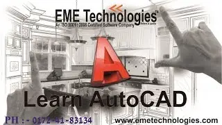 AutoCAD - Complete Tutorial For Beginners | EME Technologies