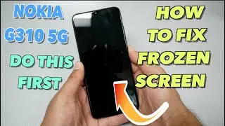 Nokia G310 5G How to fix frozen screen (Force Restart)