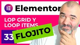 Elementor LOOP GRID y LOOP ITEM - TUTORIAL + OPINIÓN