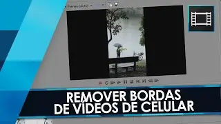 Tutorial Sony Vegas: Remover Bordas Pretas de Vídeos de Celular