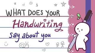 What Does Your Handwriting Say About You?