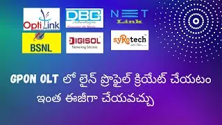 Mastering GPON OLT Configuration Creating Line Profiles Step by Step Guide !! Telugu !!