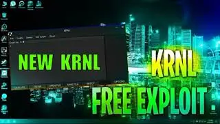 THE KRNL EXPLOIT - UPDATED - NEW KRNL 2022