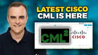Cisco CML 2.5 is here! What's changed?