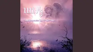 1111 Hz Spiritual Hug of Angel