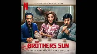 The Brothers Sun 2024 Soundtrack | Lunch Date - Nathan Matthew Davi | Netflix Original Series Score|