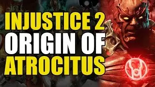 Injustice 2 Origins: Atrocitus/Red Lantern Corps