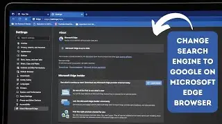 How To Set Google Search Engine on Microsoft Edge Browser