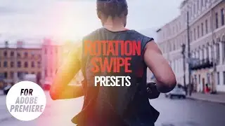 Rotation Swipe Presets Premiere Pro Presets