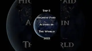 Top 5 Highest Paid Actors 🤑 in the World || Editing Zone || #shorts #facts