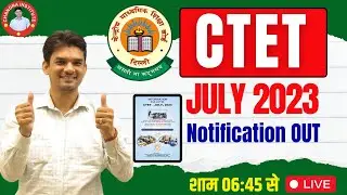 Breaking News: CTET July 2023 Notification Released- Everything you Need to Know ! by Chandra inst