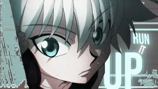 Run It Up - Hunter x Hunter [AMV/Edit]