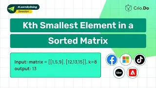 Kth Smallest Element in Sorted Matrix | Java | Master DSA Interview Questions