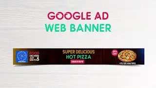 Google Ads - Web Banner Design - Google Web Designer - Illustrator Tutorial