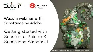 Getting started with Substance Painter and Substance Alchemist  | Substance by Adobe Webinar