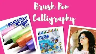 Calligraphy With Brush Pens | Calligraphy for Beginners | DOMS Brush Pens review