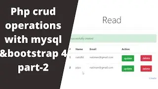 Php crud operations with mysql & bootsrap 4 | |  part-#2