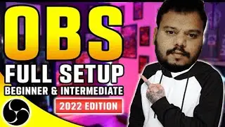 Best OBS Streaming Settings Guide ️ 2022 Edition ️ Full Setup & Tutorial