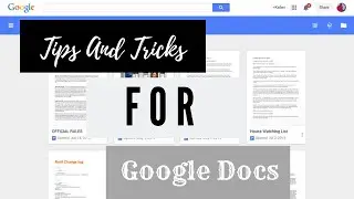 Google Docs - Tips & Tricks