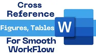 Cross Reference in Microsoft Word