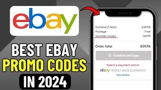 How To Get Best Ebay Coupon Code 2024 | Best Ebay Promo Code