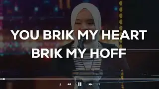 you brik my heart brik my hoff (Lyrics Terjemahan)| Loneliness - Putri Ariani (Lagu Viral Tiktok)