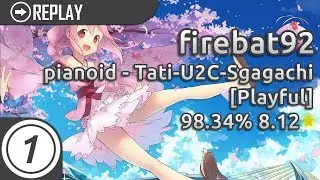 firebat92 (Angelsim) Going GOD MODE on Tati-U2C-Sgagachi [Playful] | 8.12* 1x miss
