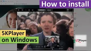 How to Install 5KPlayer on Windows