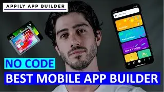 Appily App Builder Review | Best No Code Mobile App Builder | Create Your Own Mobile Apps