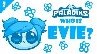 Paladins - Who is Evie, the Winter Witch? (by Nevercake)