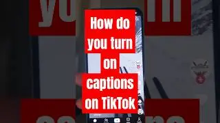 How do you turn on captions on TikTok