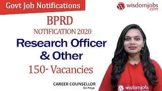 BPRD 2020 Notification | 150 Research Officer & Other Recruitment @Wisdom Jobs