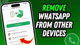 How To Remove My Whatsapp From Other Devices {SAFE YOUR WHATSAPP NOW}