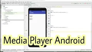 Media Player In Android Studio | Android Tutorial For Beginner