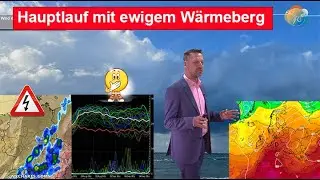 Hauptlauf mit Wärmeberg. Längste "Schönwetter-Phase" des Sommers? Wettervorhersage 22.08.-01.09.2024