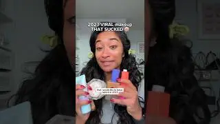 2023 VIRAL MAKEUP that SUCKED either because they were NOT worth the money OR NOT 