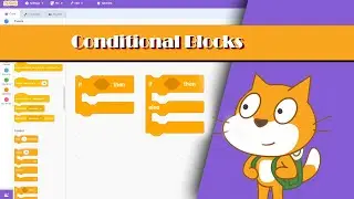 Introduction to Conditional Block in Scratch