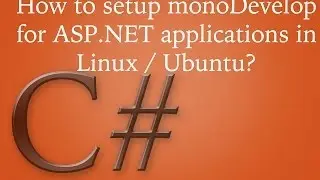 How to install monodevelop for ASP.NET apps in Linux / Ubuntu?