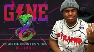 GONE.Fludd - Kill La Kill (feat. TVETH) ( Reaction )