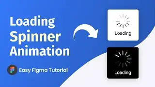 Loading Spinner Animation Figma Tutorial for Beginners