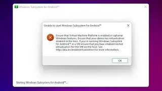 How To Fix Unable to Start Windows Subsystem for Android by simple way