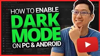 YouTube Dark Mode: How To Enable Dark Mode on PC and Android