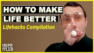 How to Make Life Better - Lifehack Compilation