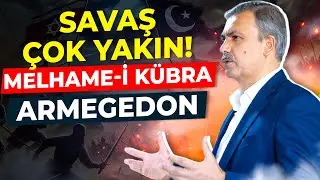 Savaş Çok Yakın! Yahudiler Adım Adım Geliyor! Melhame-i Kübra Nedir? Prof.Dr.Celil Abuzar Açıkladı