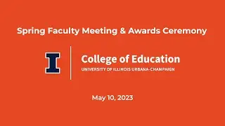 2023 Spring Faculty Meeting & Awards Ceremony