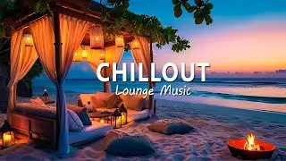 12 HOURS Relaxing Chill Out Music | Ambient Music | Wonderful Playlist Lounge Chillout ~ Lounge Mix